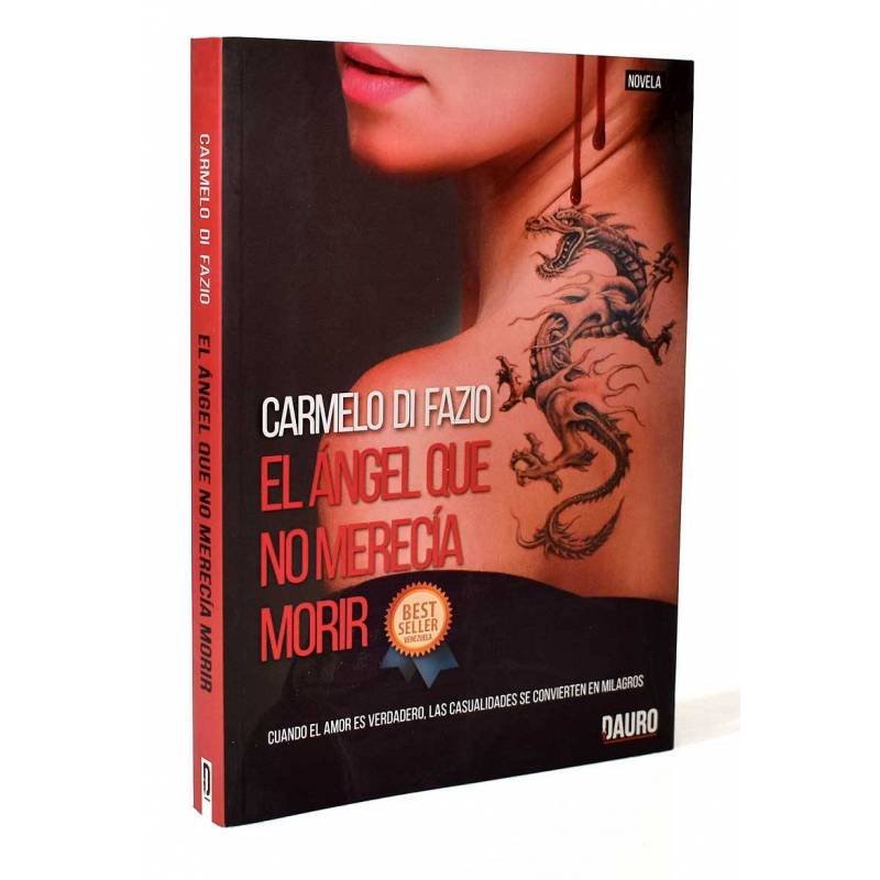 El Angel que no merecía morir