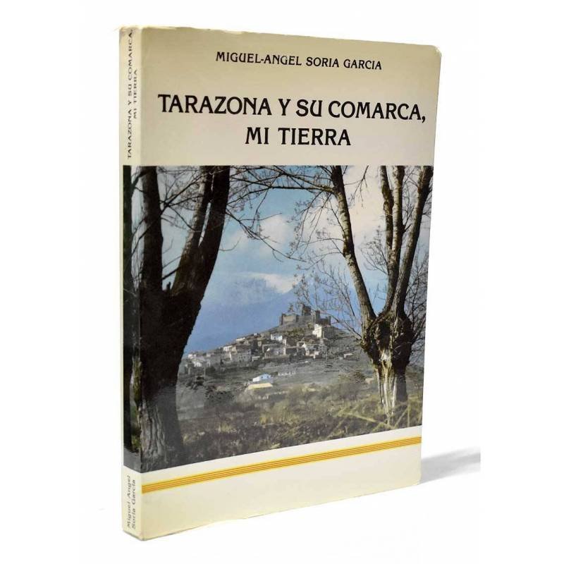 Tarazona y su comarca, mi tierra