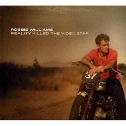 Robbie Williams - Reality Killed The Video Star. Deluxe Edition. CD + DVD