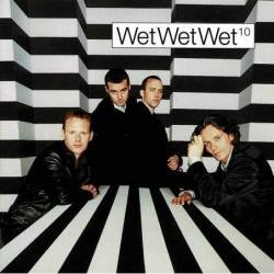Wet Wet Wet - 10. CD
