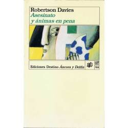 Asesinato y ánimas en pena - Robertson Davies