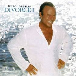 Julio Iglesias - Divorcio....
