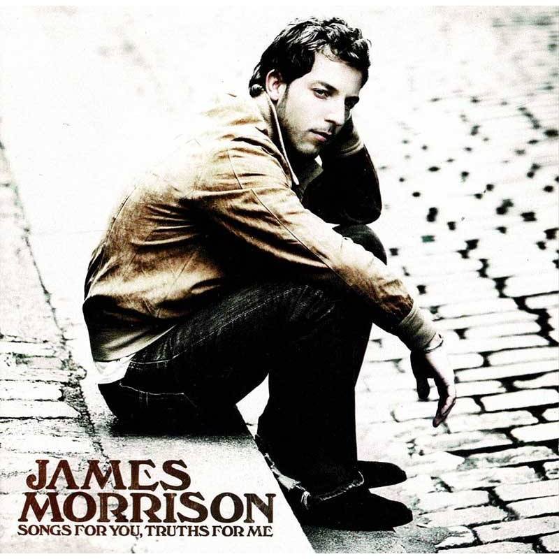 James Morrison - Songs For You, Truths For Me. CD