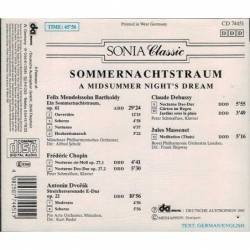 Mendelssohn. Chopin. Dvorak. Debussy - Sommernachtstraum A Midsummer Night's Dream. CD