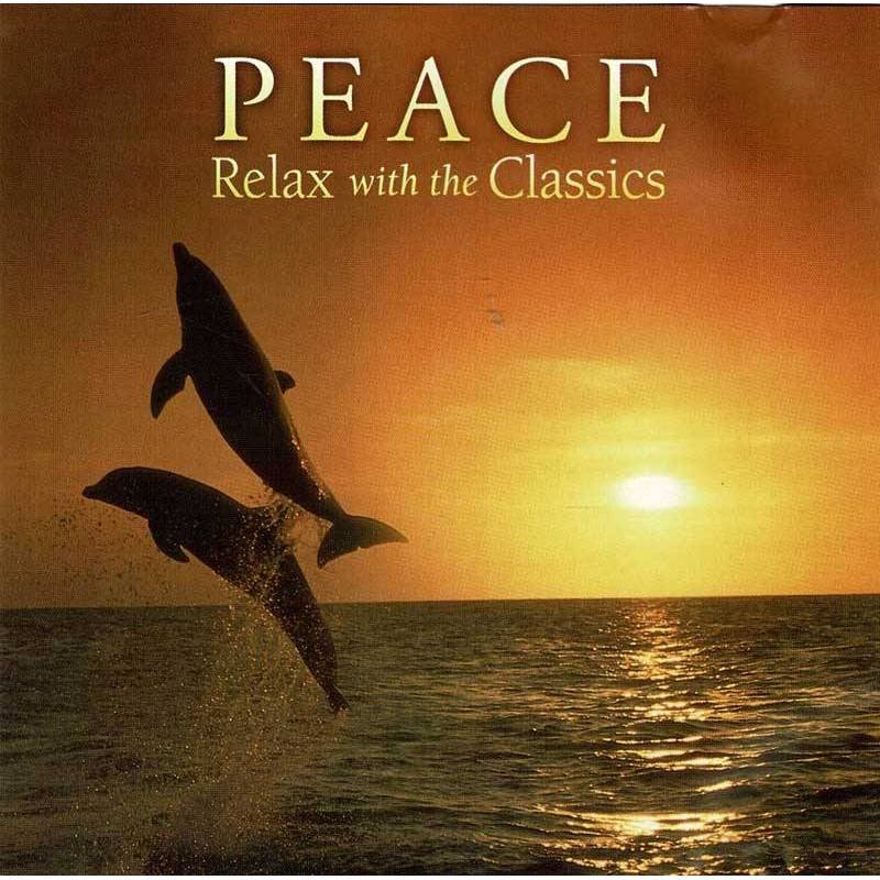 Peace - Relax With The Classics. CD