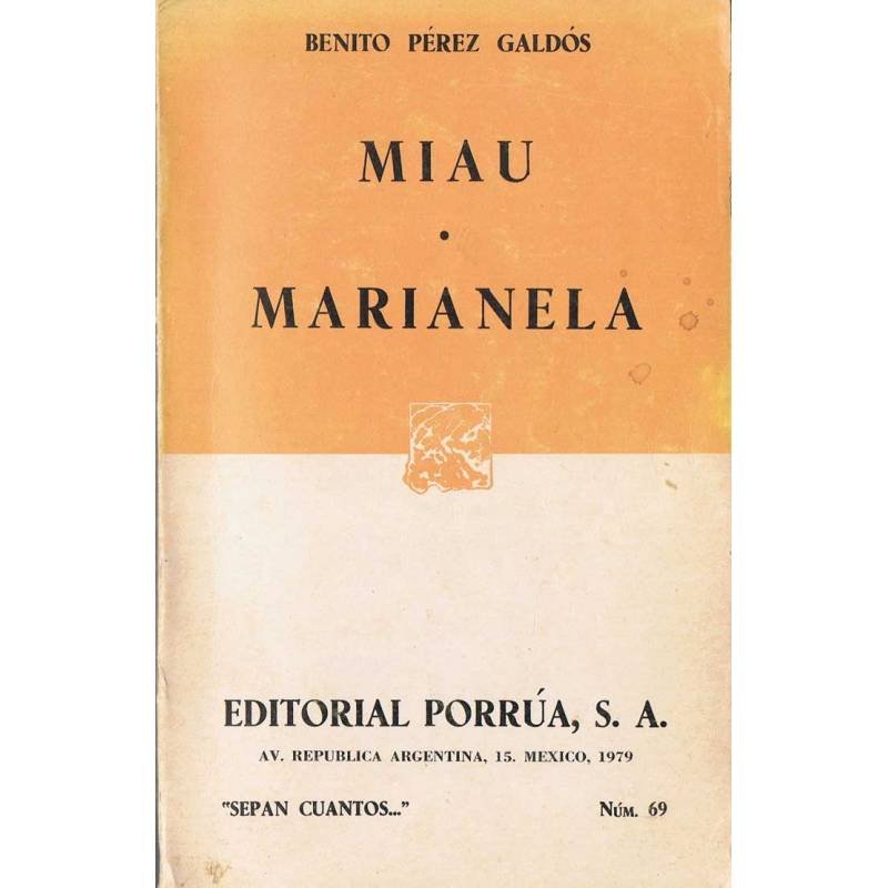 Miau. Marianela - Benito Pérez Galdós