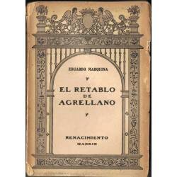 El Retablo de Agrellano - Eduardo Marquina