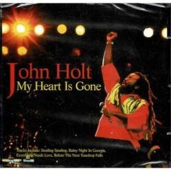 John Holt - My Heart Is Gone. CD