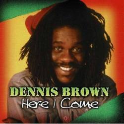 Dennis Brown - Here I Come. CD