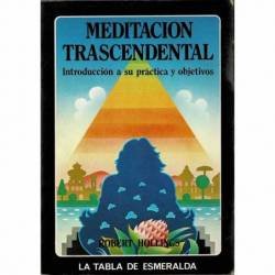 Meditación Trascendental. Introducción a su práctica y objetivos