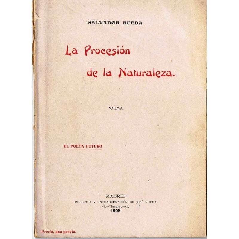 La Procesión de la Naturaleza. Poema - Salvador Rueda