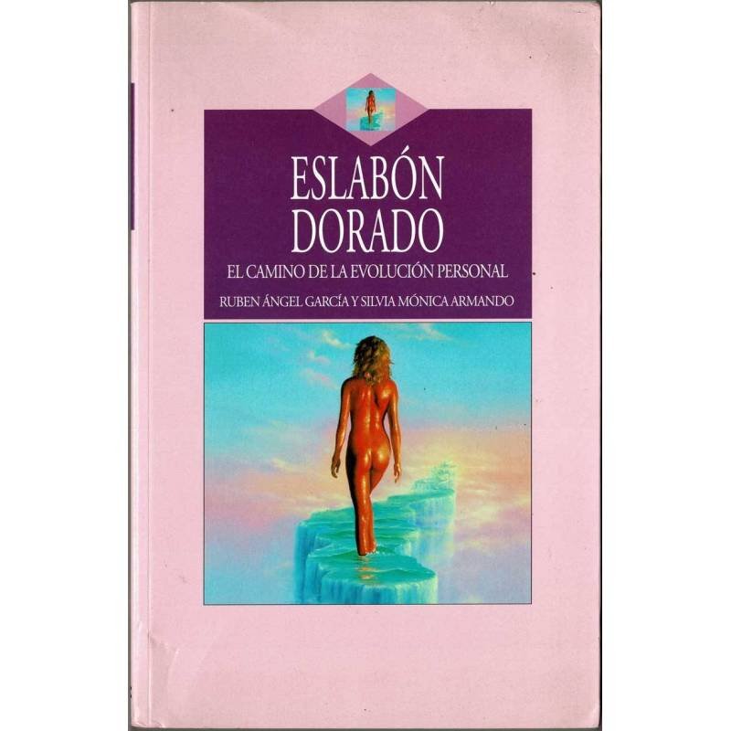 Eslabón Dorado. El camino de la evolución personal