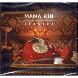 Mama Kin - Tension. CD