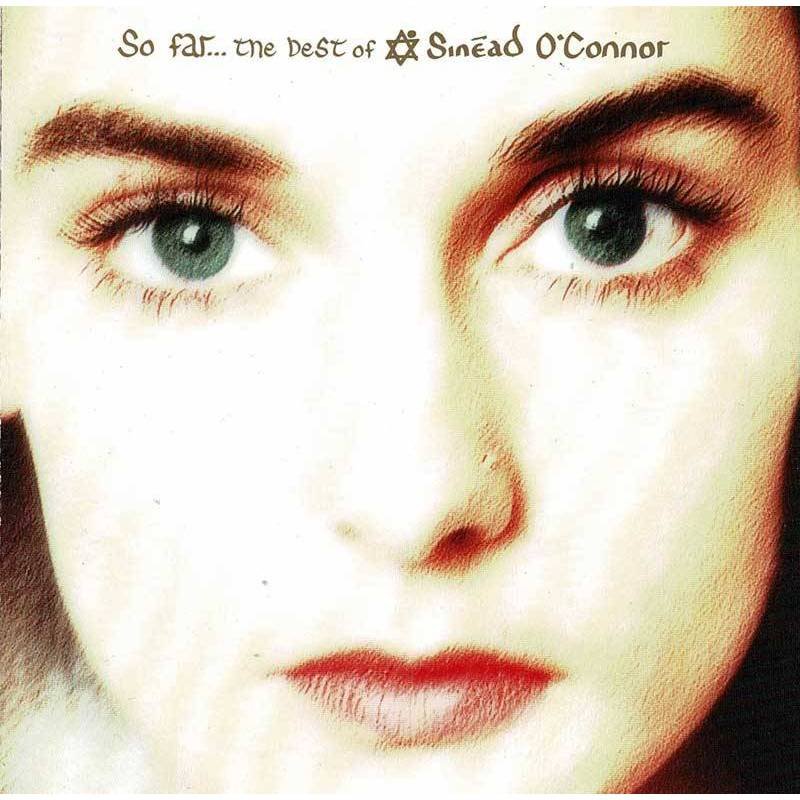 Sinéad O'Connor - So Far... The Best Of Sinéad O'Connor. CD