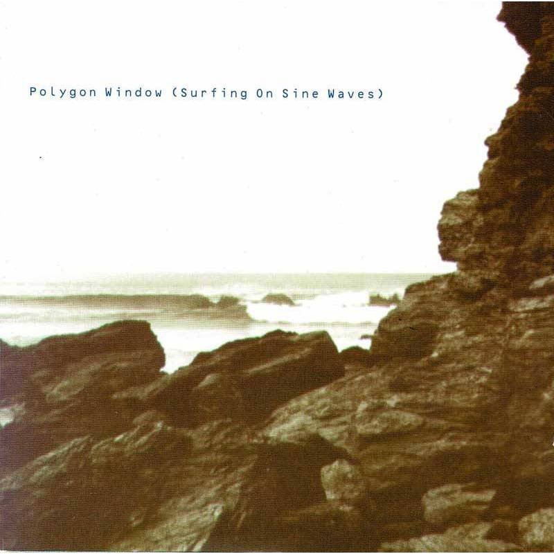 Polygon Window - Surfing On Sine Waves. CD