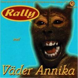 Rally Med Väder Annika. CD