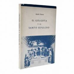 El Gólgota y el Santo Sepulcro