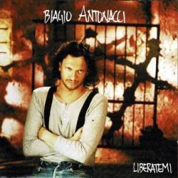 Biagio Antonacci - Liberatemi. CD