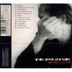 Adriano Celentano - Io Non So Parlar D'Amore. CD