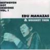 Edu Manazas & Whiskey Tren - Beethoven Hot Sessions Vol. I. CD