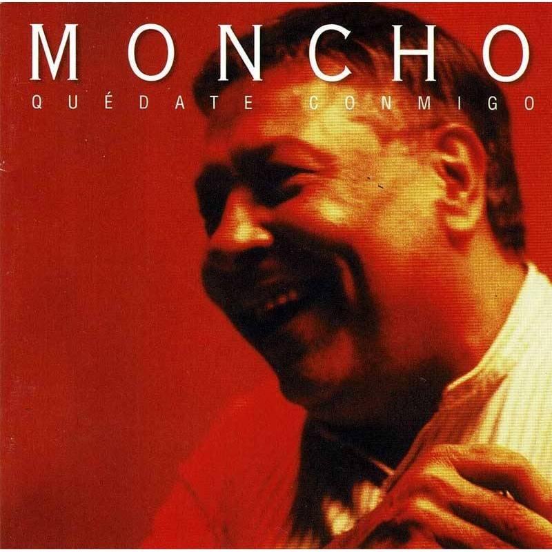 Moncho - Quédate Conmigo. CD