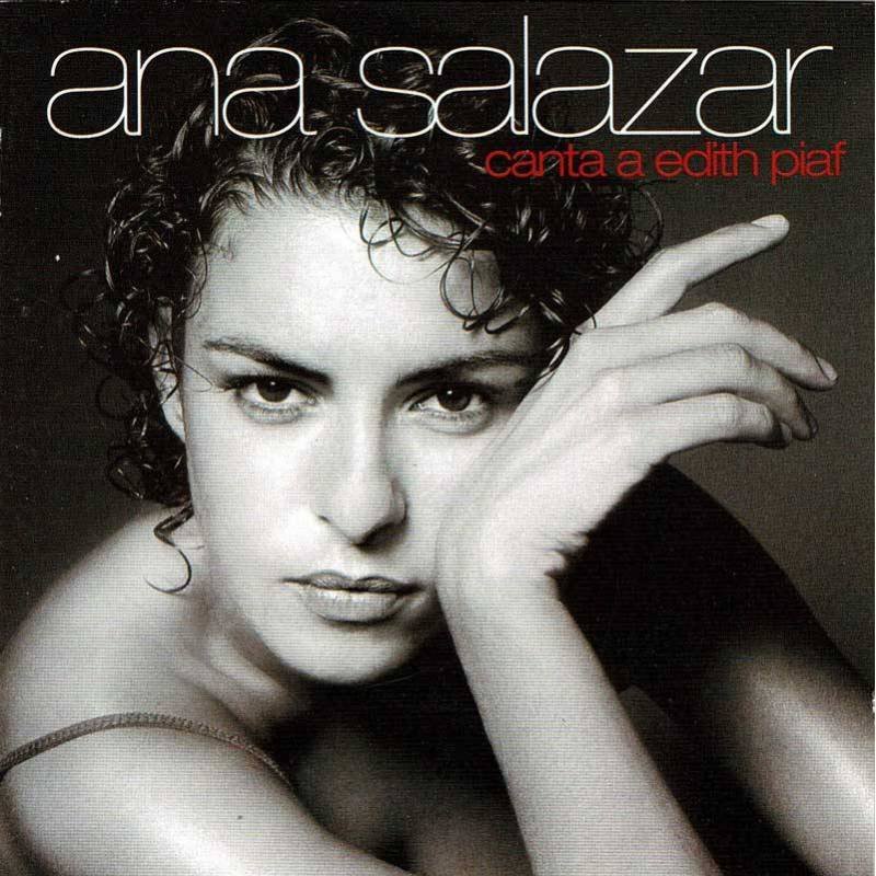 Ana Salazar - Canta a Edith Piaf. CD