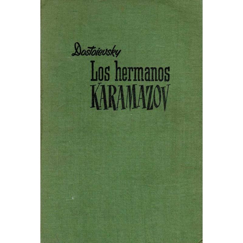 Los hermanos Karamazov - Fedor Dostoievsky. Bruguera 1959 con fotos de la película