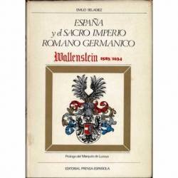 España y el Sacro Imperio Romano Germánico. Wallenstein 1583-1634