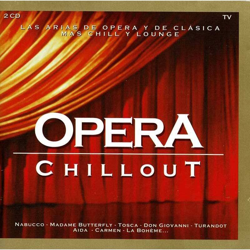 Opera Chillout. 2 x CD