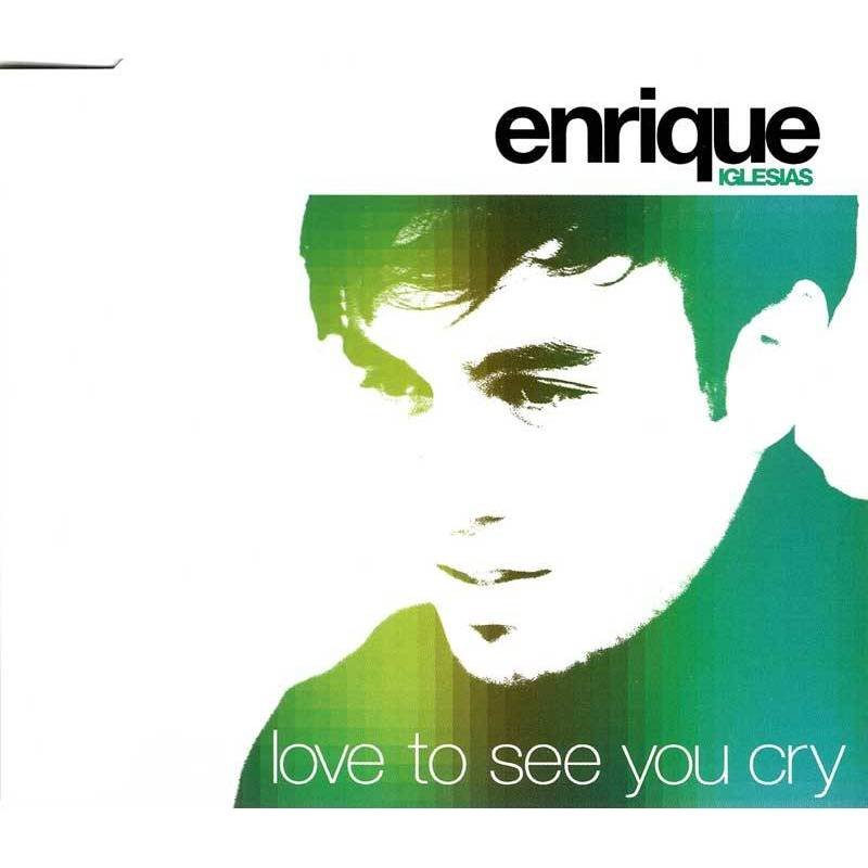 Enrique Iglesias - Love To See You Cry. CD Maxi-Single