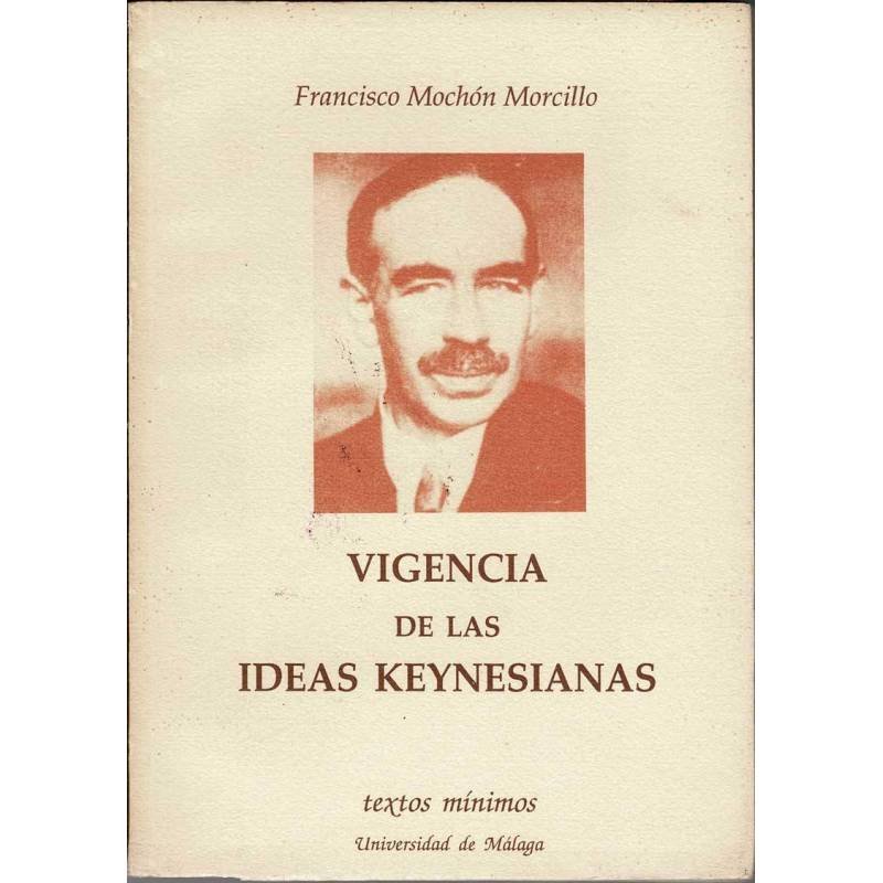 Vigencia de las ideas keynesianas