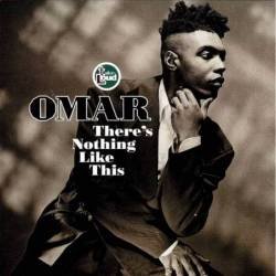 Omar - There's Nothing Like This. CD