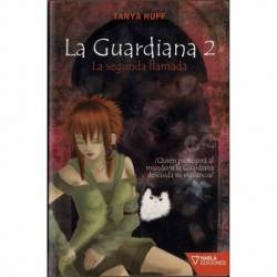 La Guardiana 2. La segunda llamada