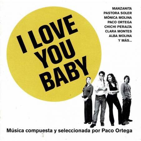 Paco Ortega - B.S.O. I Love You Baby . CD