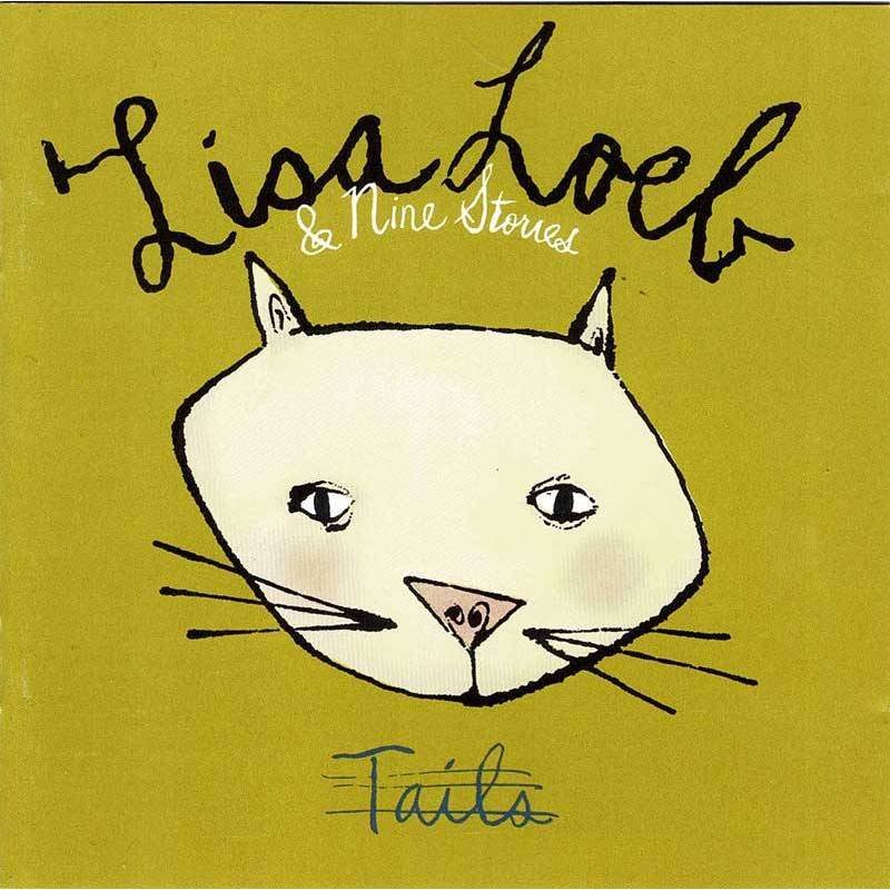Lisa Loeb & Nine Stories - Tails. CD