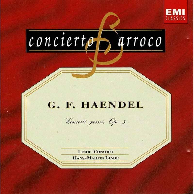 Concierto Barroco. G. F. Haendel - Concerto Grossi Op. 3. CD