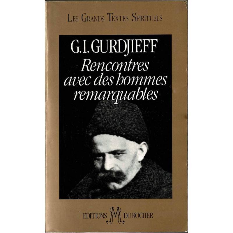 Rencontres avec des hommes remarquables