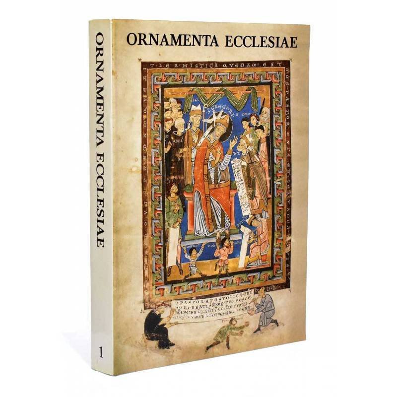 Ornamenta Ecclesiae Vol. 1. Kunst und Künstler der Romanik