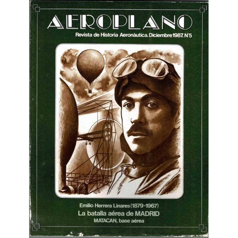 Aeroplano. Revista de Historia Aeronáutica No. 5. Diciembre 1987