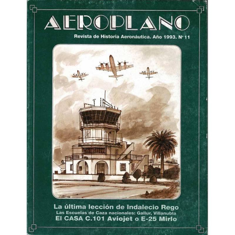 Aeroplano. Revista de Historia Aeronáutica No. 11. 1993