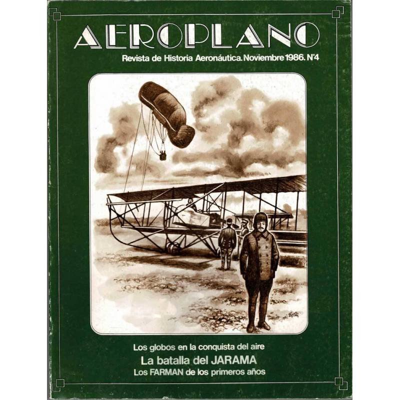 Aeroplano. Revista de Historia Aeronáutica No. 4. Noviembre 1986