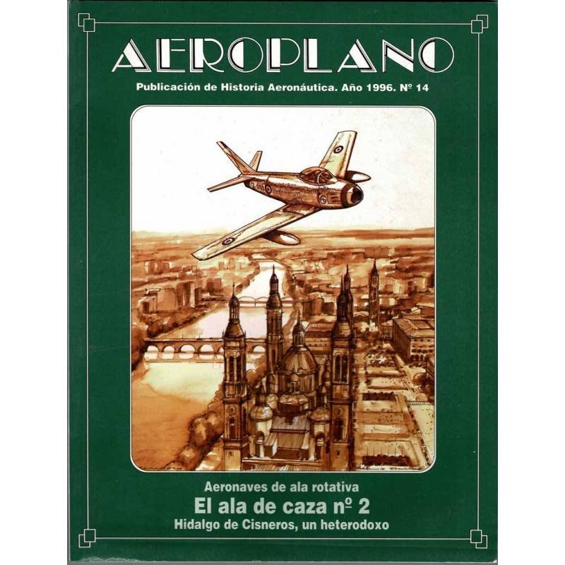 Aeroplano. Revista de Historia Aeronáutica No. 14. 1996