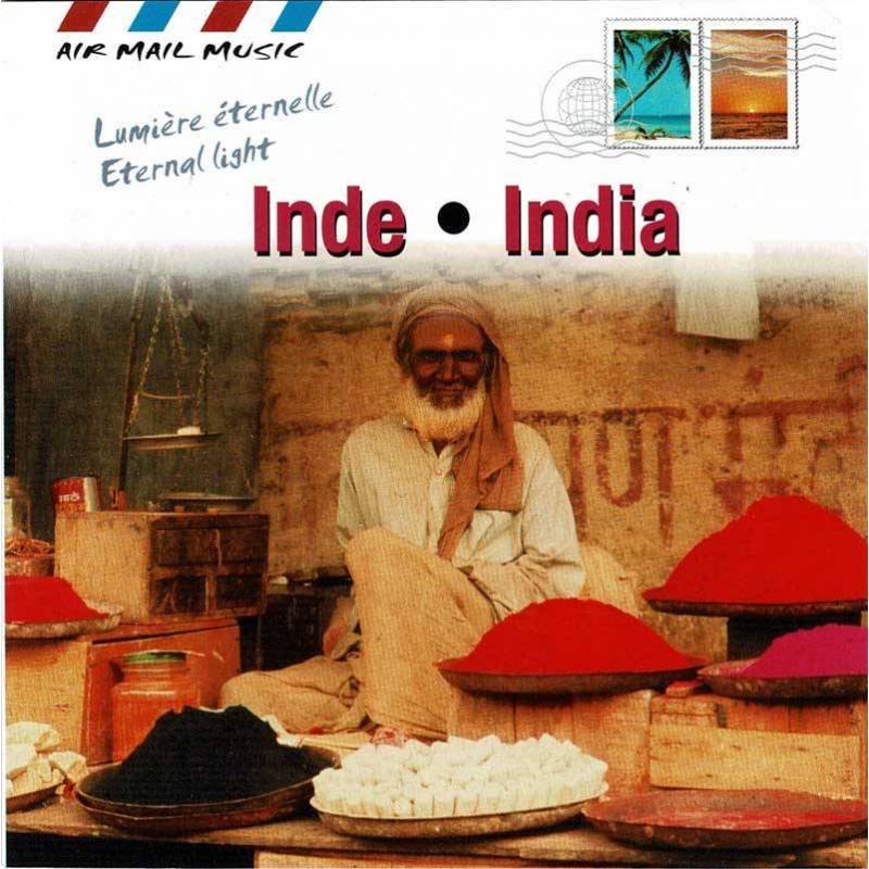 Inde - India (Eternal Light / Lumière Éternelle). CD