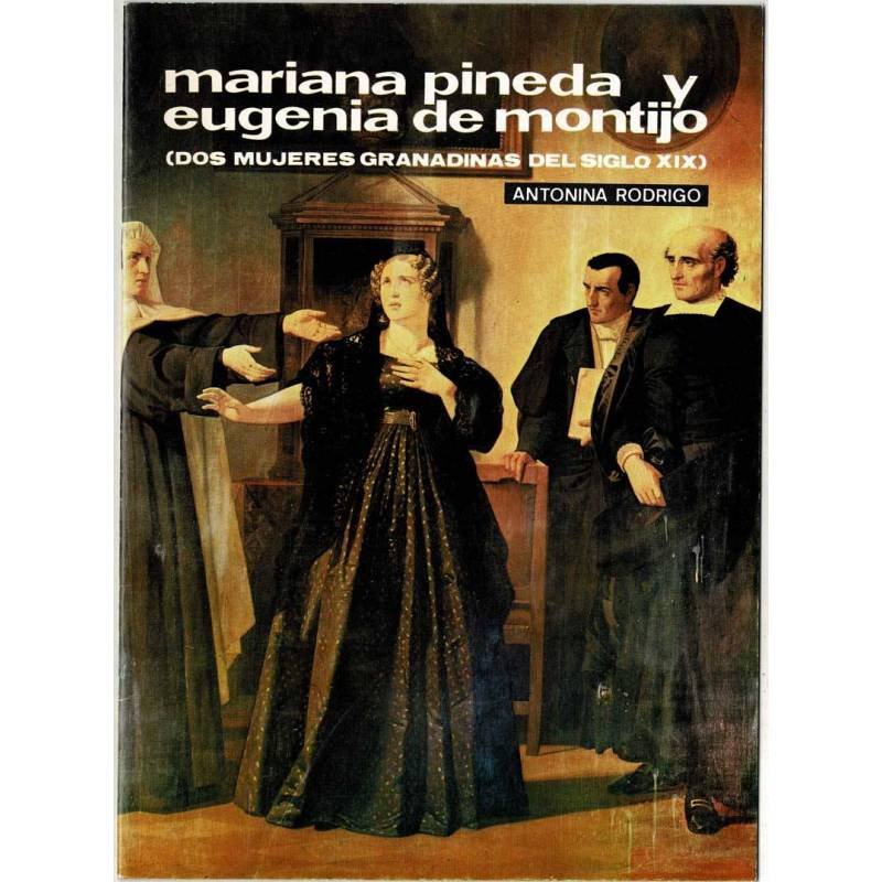 Temas de Nuestra Andalucía No. 26. Mariana Pineda y Eugenia de Montijo