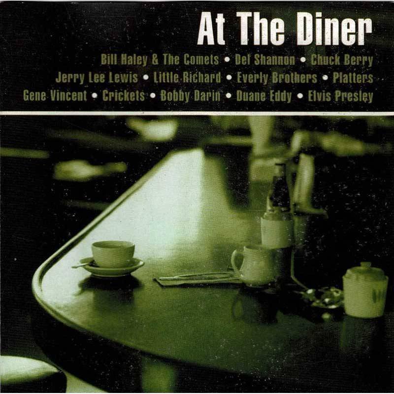 At The Diner. Bill Haley, Del Shannon, Chuck Berry, Jerry Lee Lewis... CD