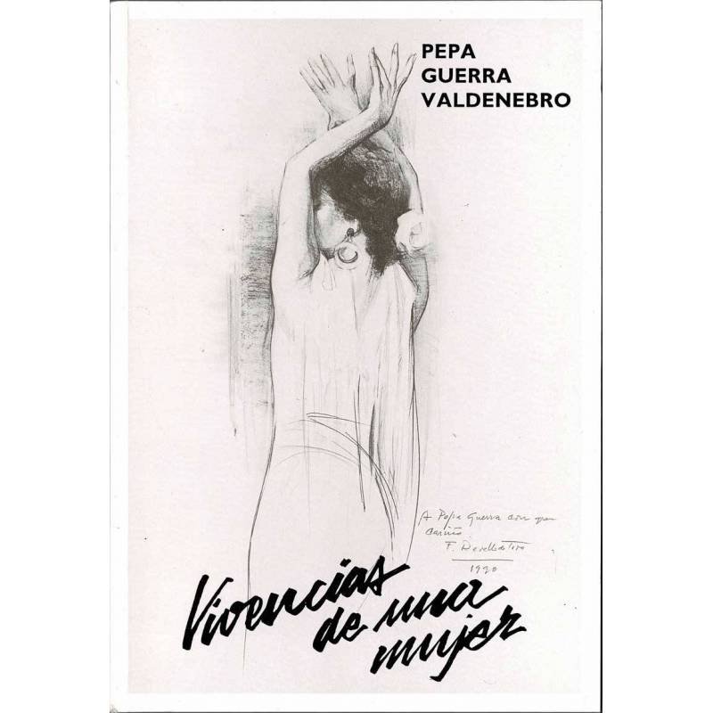 Vivencias de una mujer (dedicado)