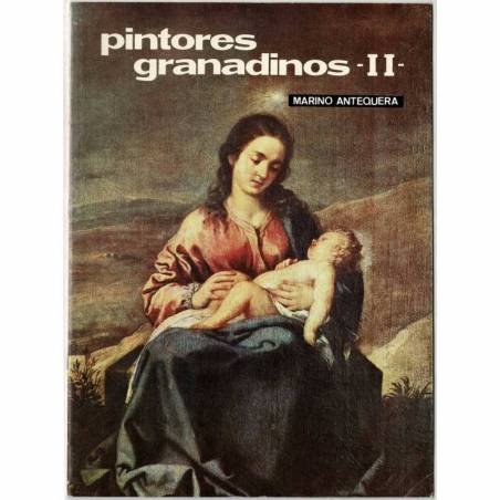 Temas de Nuestra Andalucía No. 27. Pintores granadinos II