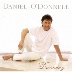 Daniel O'Donnell - Dreaming. CD