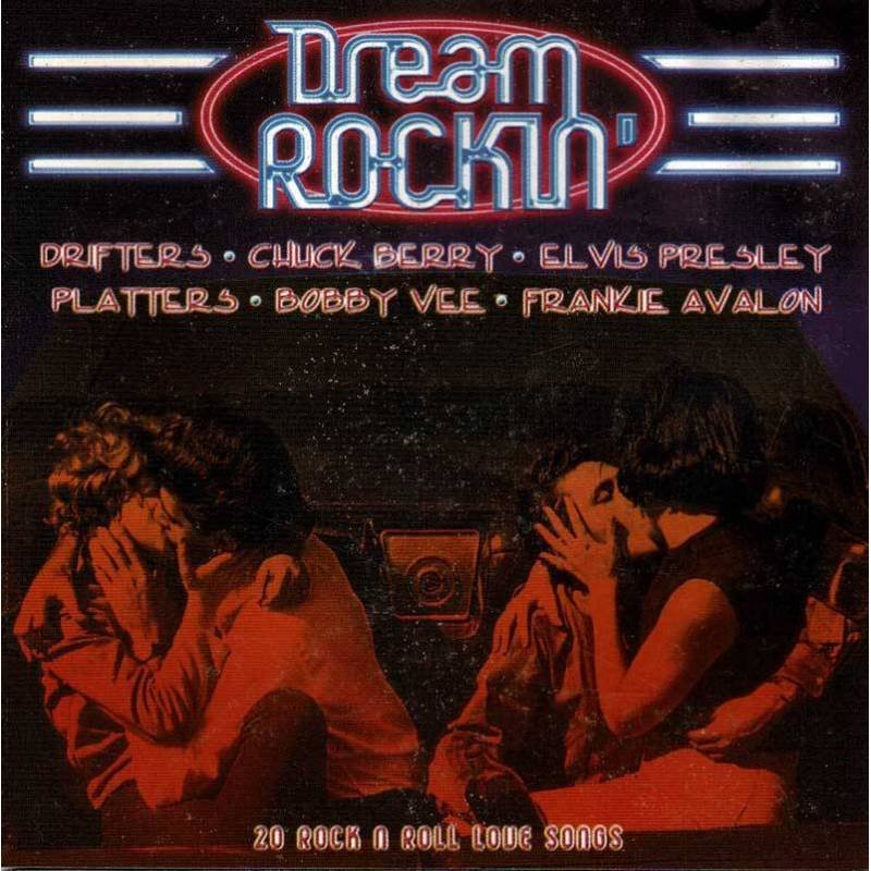 Dream Rockin' (20 Rock N Roll Love Songs). CD