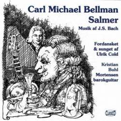 Ulrik Cold - Carl Michael Bellman Salmer. CD